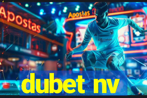 dubet nv